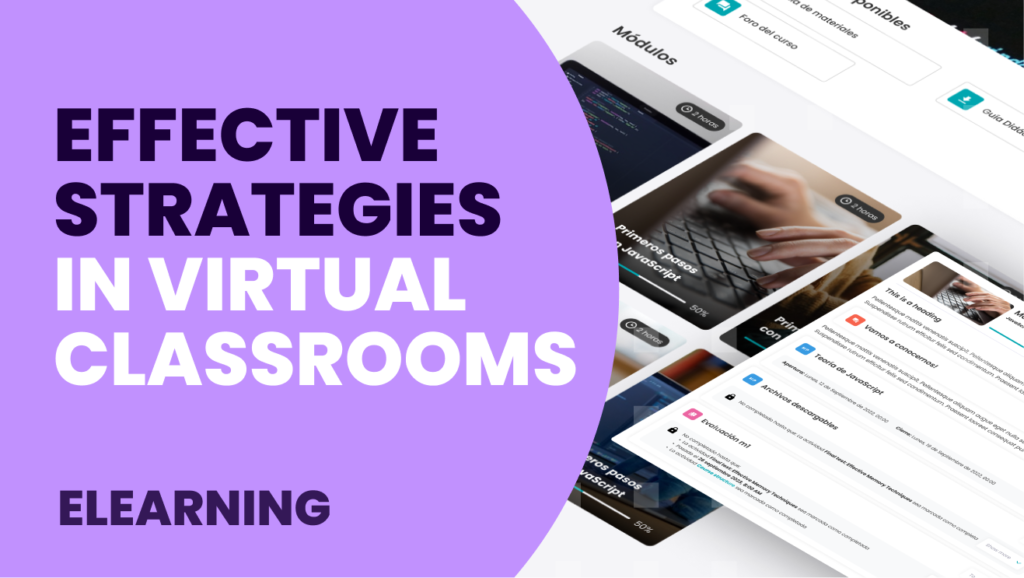 Effective virtual classroom strategies